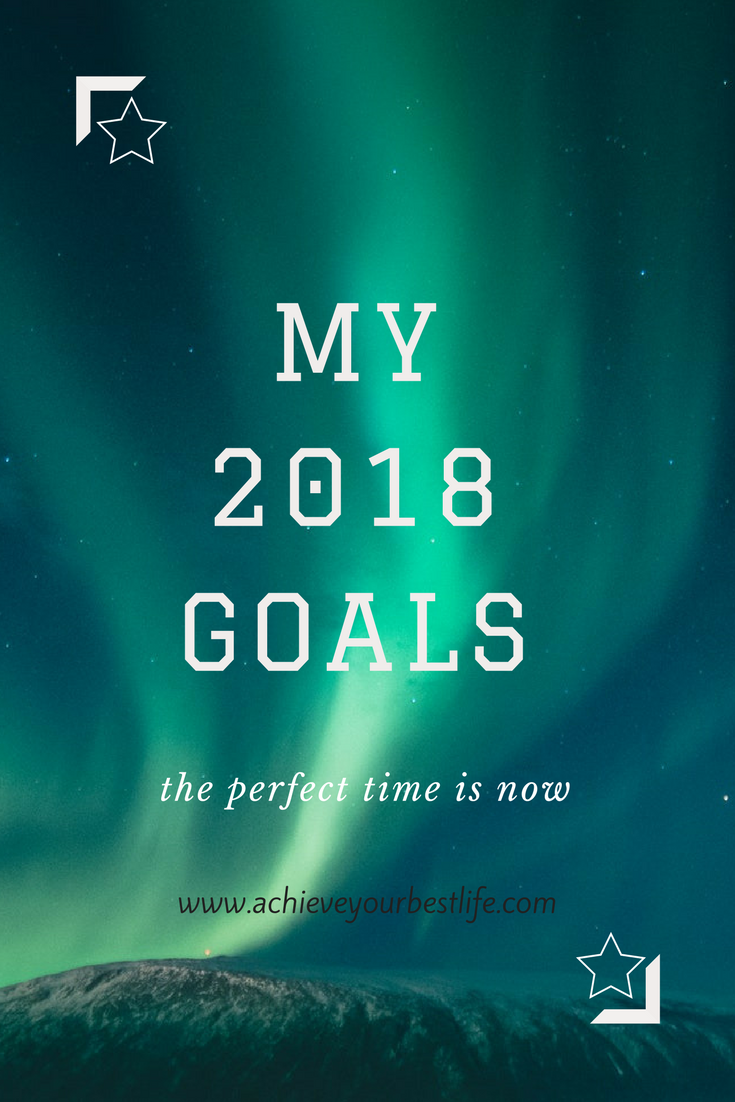my 2018 goals