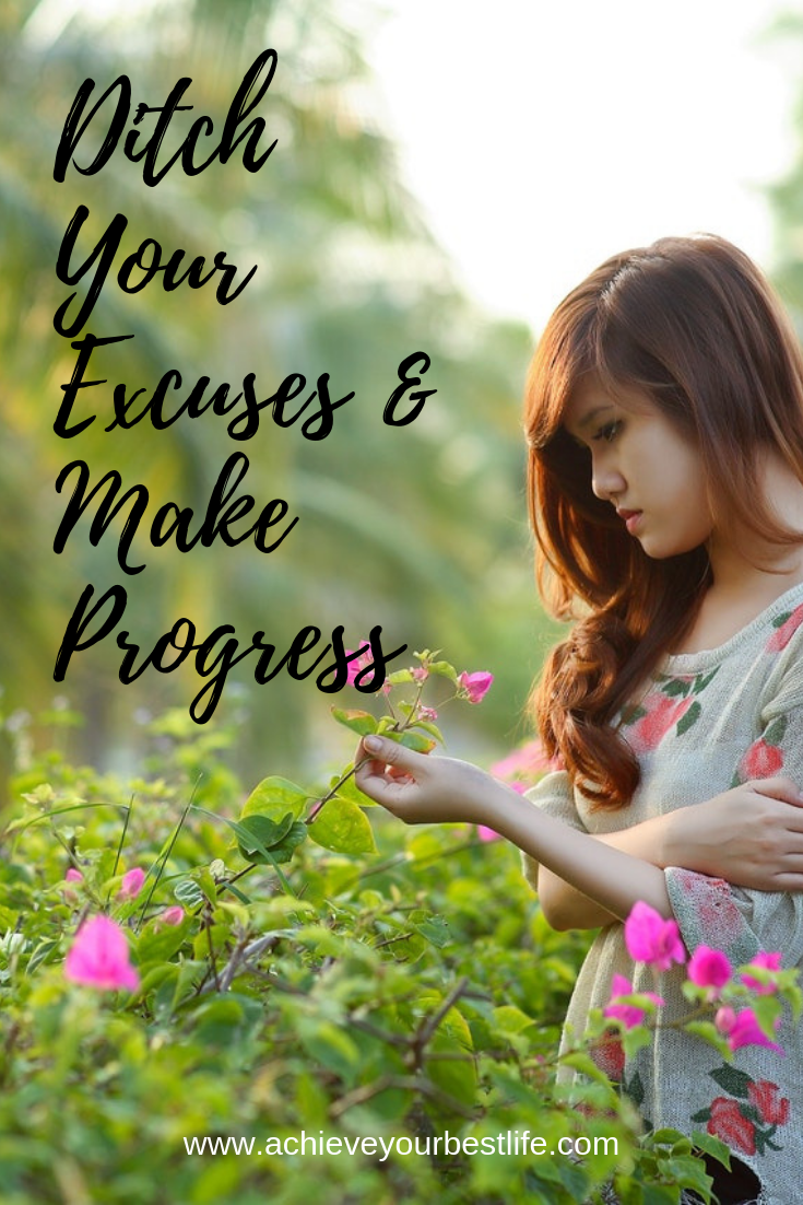 no excuses make progress